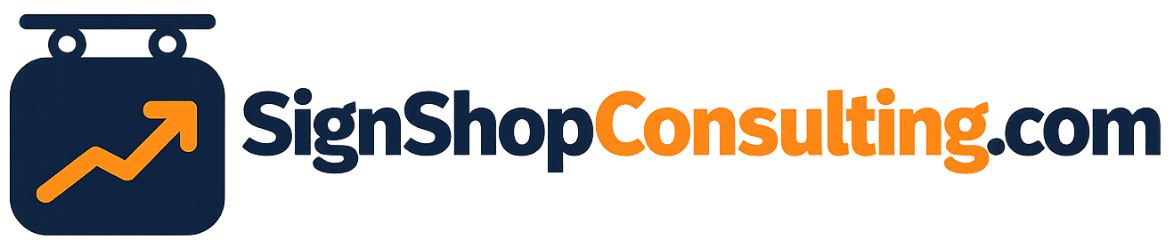 Sign Shop Consulting